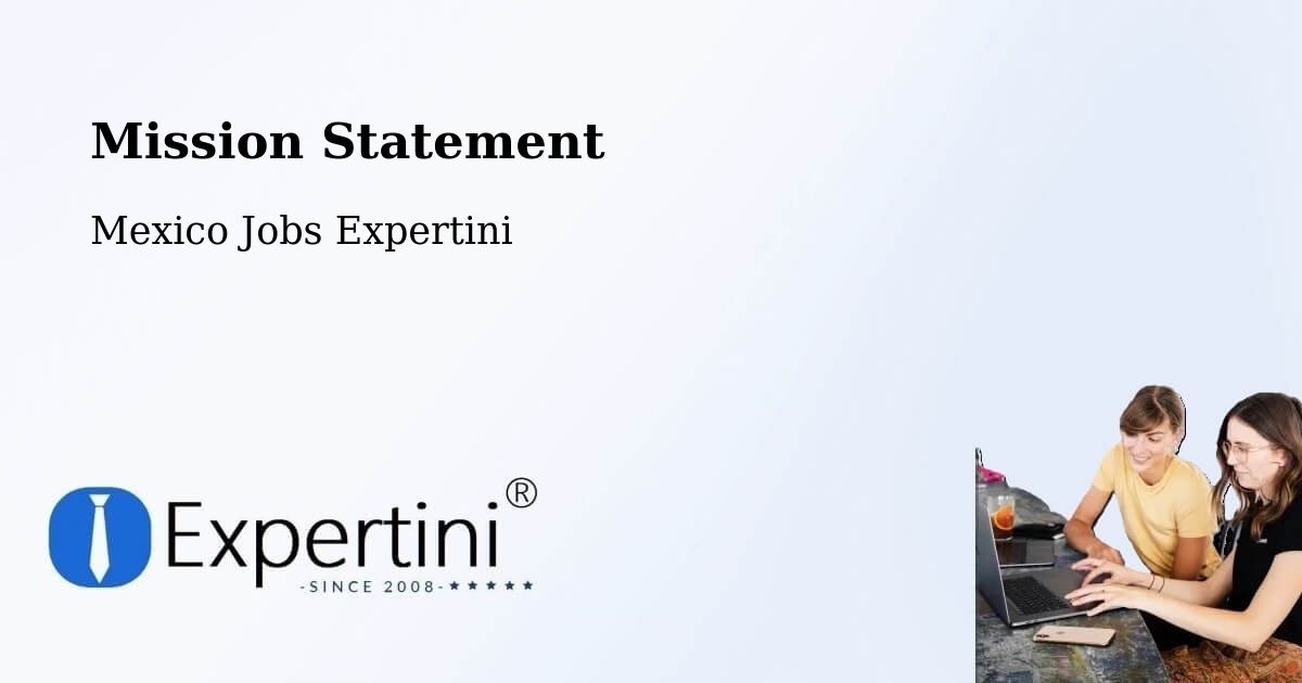 Corporate Mission – Tula - Mexico Jobs Expertini