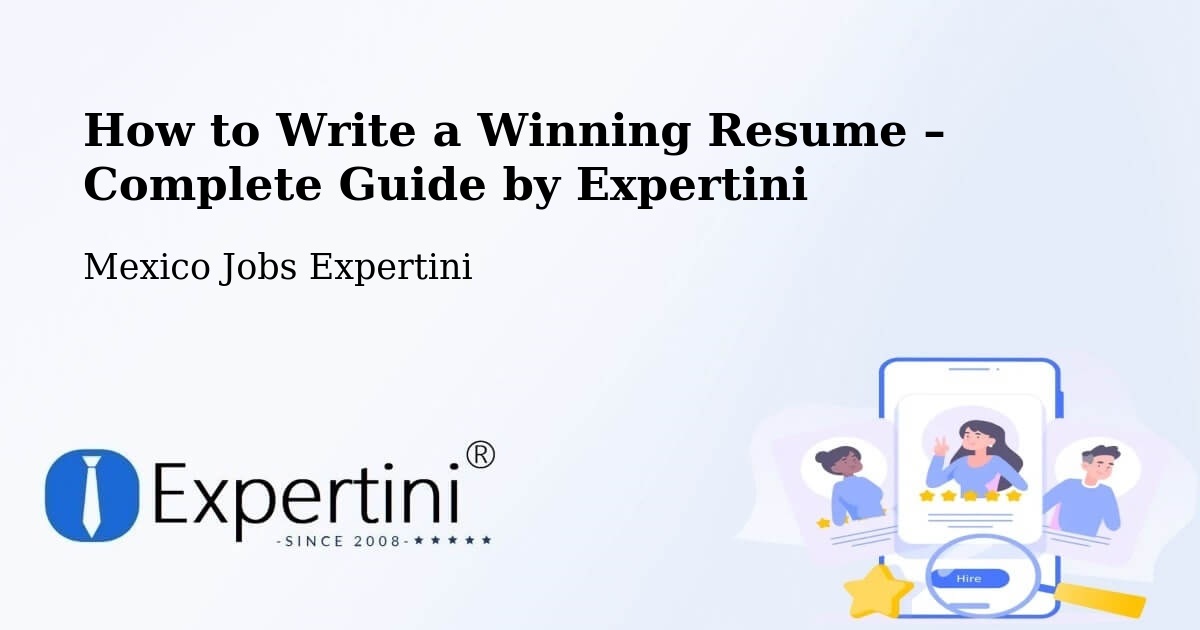 Resume Writing Guide for Job Seekers – Tula - Tula, Mexico Jobs Expertini